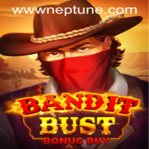 An In-Depth Look at BanditBustBonusBuy on Neptune Play